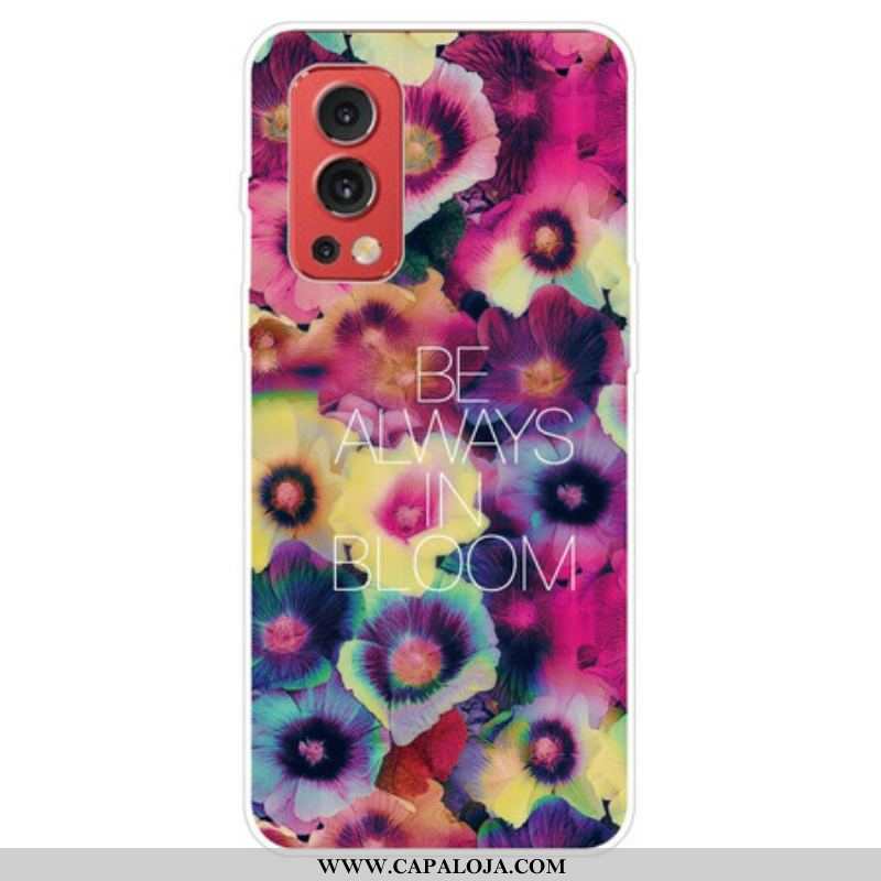 Capa De Celular Para OnePlus Nord 2 5G Esteja Sempre Em Flor